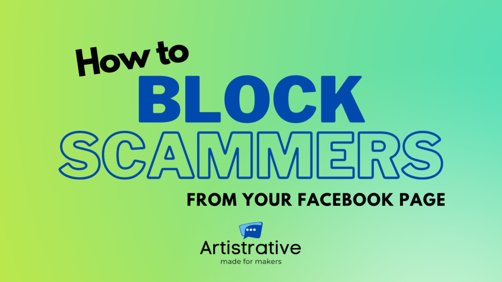 How to Block Scammers from your Facebook Page